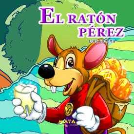 El ratòn Perez. Coloma, Luis, padre